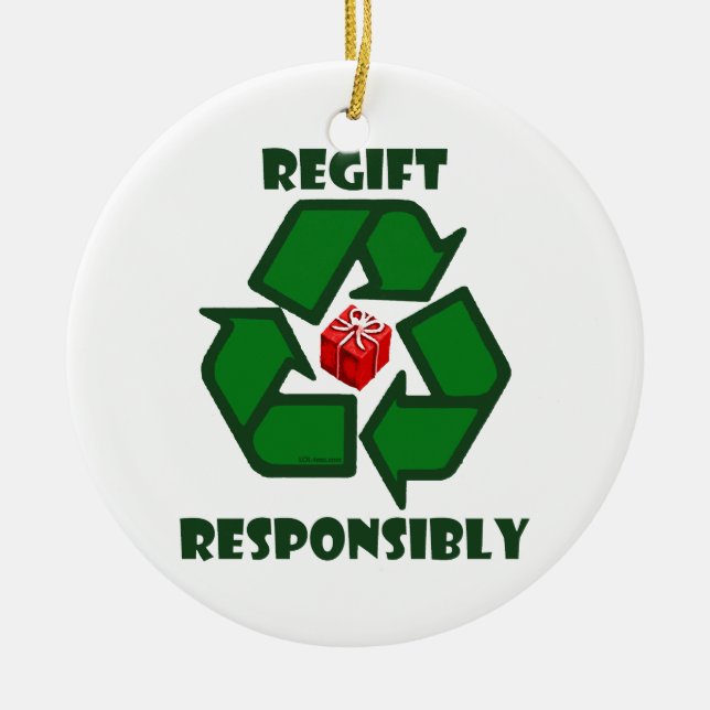 Regift Responsibly Ceramic Tree Decoration (Front)