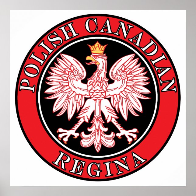 Regina Polish Canadian Eagle Poster (Front)