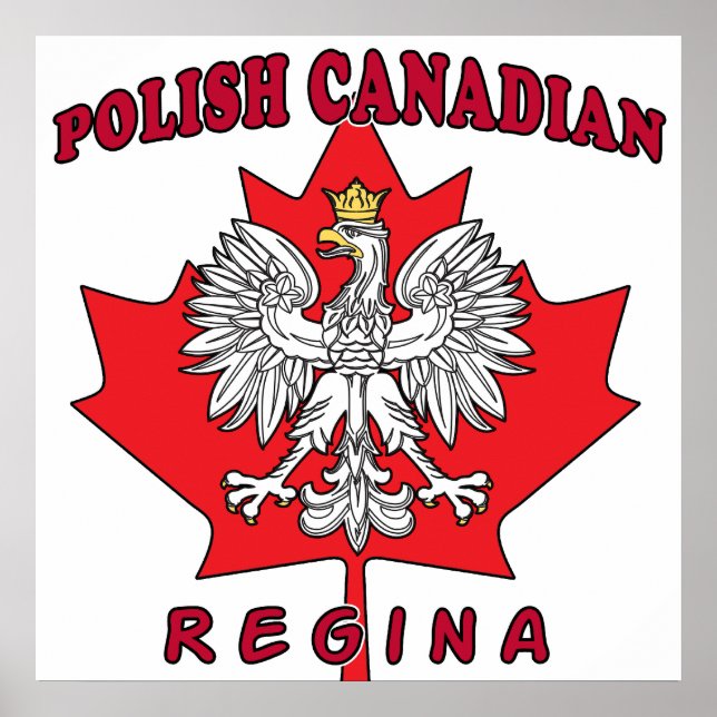 Regina Polish Canadian Leaf Poster (Front)