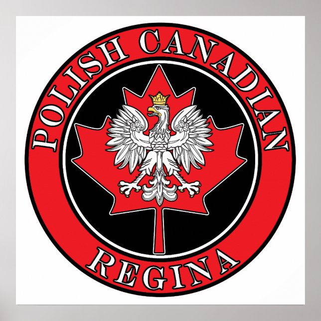 Regina Round Polish Canadian Leaf Poster (Front)