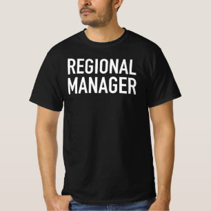 Regional Manager T-Shirt