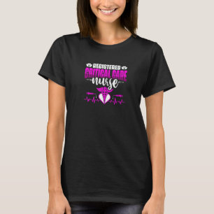 Registered Critical Care Nurse Medical Rn Nursing T-Shirt