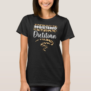 Registered Dietician Nutrionist Diet Nutrition Job T-Shirt