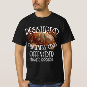REGISTERED DUNGENESS CRAB OFFENDER OREGON1125 T-Shirt