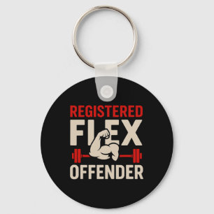 Registered Flex Offender Funny Gym Workout Bodybui Key Ring
