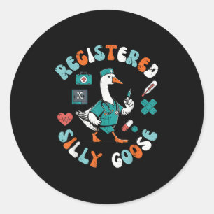 Registered Goose Silly Nurse Funny Animal Scrub To Classic Round Sticker