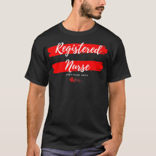 Registered Nurse Certified Hero 2 Stripe 1 T-Shirt