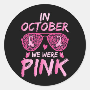 Registered Nurse In October We Wear Pink Breast Ca Classic Round Sticker
