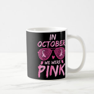 Registered Nurse In October We Wear Pink Breast Ca Coffee Mug