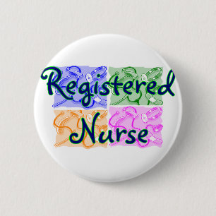 Registered Nurse T-Shirts & Gifts--Unique items 6 Cm Round Badge