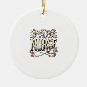 Registered Nurse Vintage Floral Typography Shirt D Ceramic Ornament