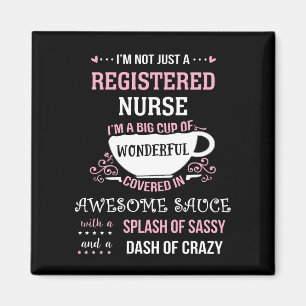 Registered Nurse Wonderful Awesome Sassy Magnet