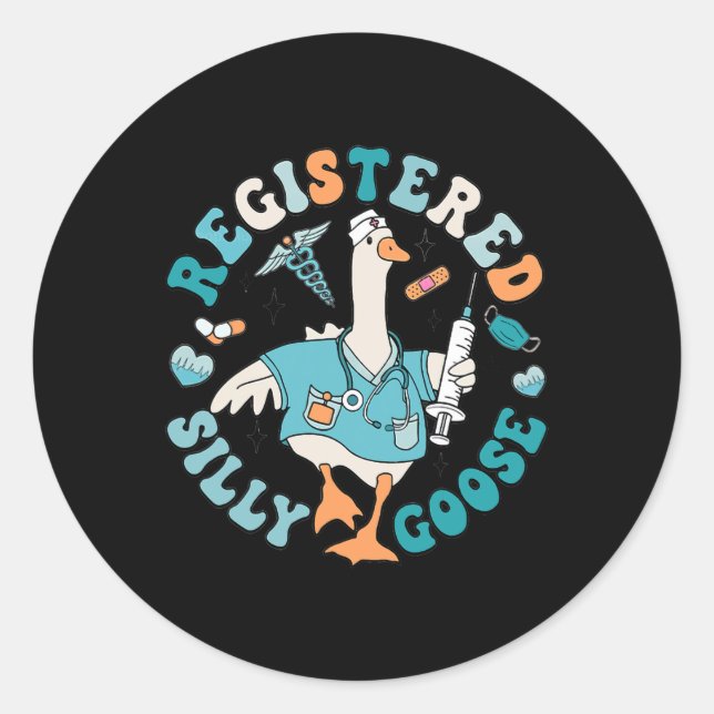 Registered Silly Goose Nursing Student Nurse Pract Classic Round Sticker (Front)