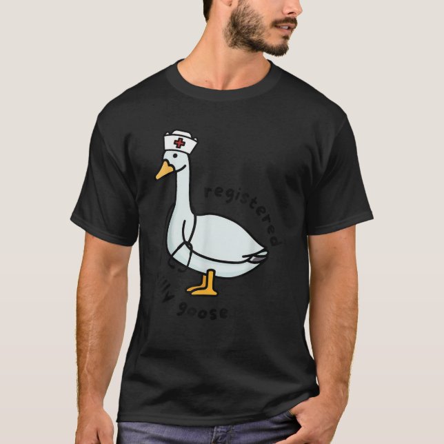 Registered Silly Goose RN Nurse Stethoscope Nursin T-Shirt (Front)
