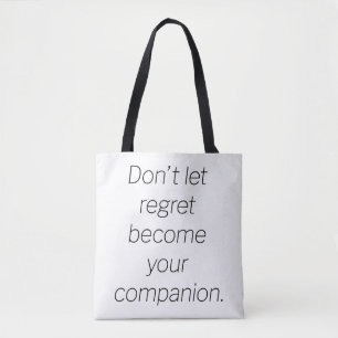 Regret Shoulder Tote Bag