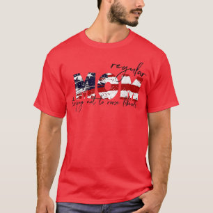Regular Mum Trying Not To Raise Liberals  T-Shirt