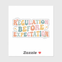 Regulation before expectation