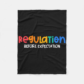 Regulation Before Expectation Autism Awareness Mon Fleece Blanket