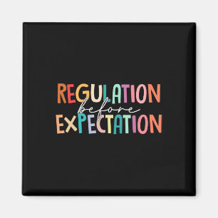 Regulation Before Expectation Autism Special Educa Magnet