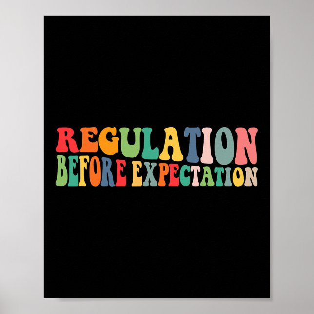 Regulation Before Expectation Occupational Therapy Poster (Front)