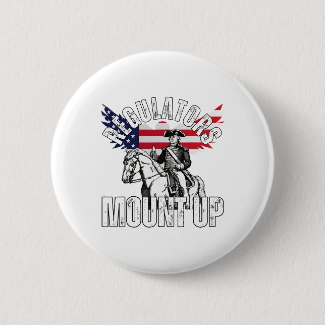 Regulators Funny 4th Of July  6 Cm Round Badge (Front)