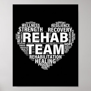 Rehab Team Physical Therapy Rehabilitation Awarene Poster