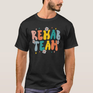 Rehab Team Retro Rehabilitation Awareness Week OT T-Shirt