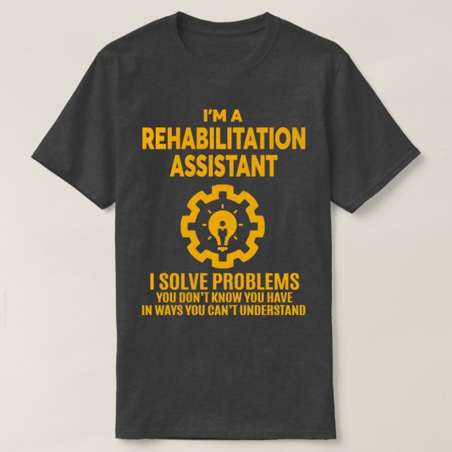 REHABILITATION ASSISTANT NICE DESIGN 2017 Classic  T-Shirt (Design Front)