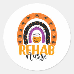 Rehabilitation Nurse Rehab Halloween Pumpkin Rainb Classic Round Sticker