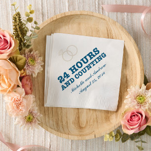 Rehearsal Dinner 24 Hours and Counting Napkin