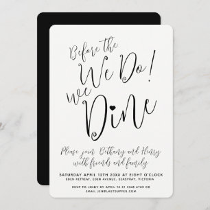 Rehearsal dinner before we do we dine mono script invitation