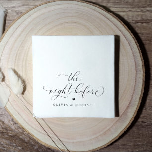 Rehearsal Dinner Napkins The Night Before Wedding