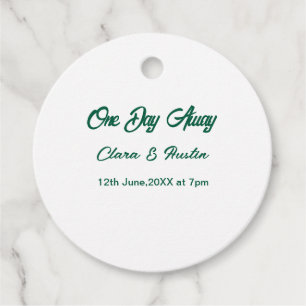 Rehearsal dinner One day away night before name da Favour Tags