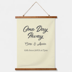 Rehearsal dinner One day away night before name da Hanging Tapestry