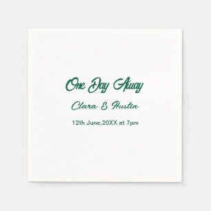 Rehearsal dinner One day away night before name da Napkin