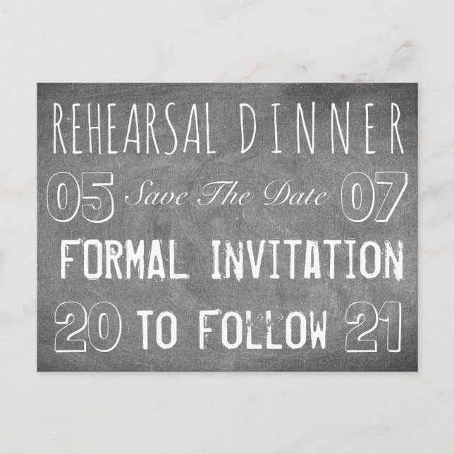 Rehearsal Dinner Party Save The Date Chalkboard Announcement Postcard (Front)