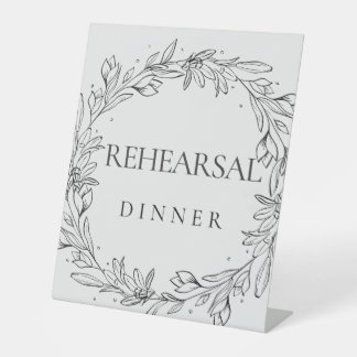 Rehearsal Dinner Pedestal Sign