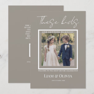 Rehearsal Dinner Wedding Invite, These kids are Ge Invitation