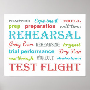 Rehearsal Poster