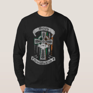 Reidy surname family Irish Americans flag Ireland T-Shirt