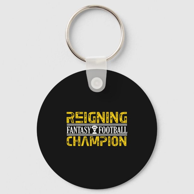 Reigning Fantasy Football Champion Shirt League Ch Key Ring (Front)