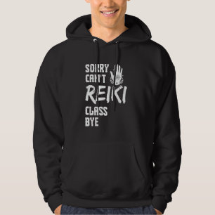 Reiki Chakra Reiki Master Holistic Healer Meditati Hoodie