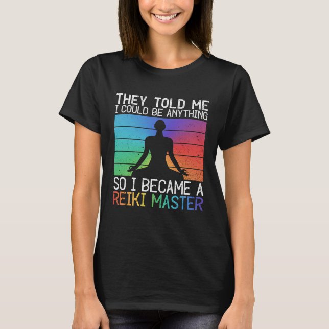 Reiki Master And Spiritual Healer T-Shirt (Front)