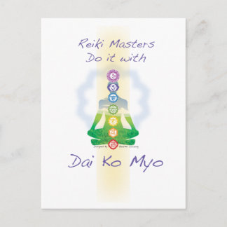 Reiki Masters Do It With Dai Ko Myo Postcard