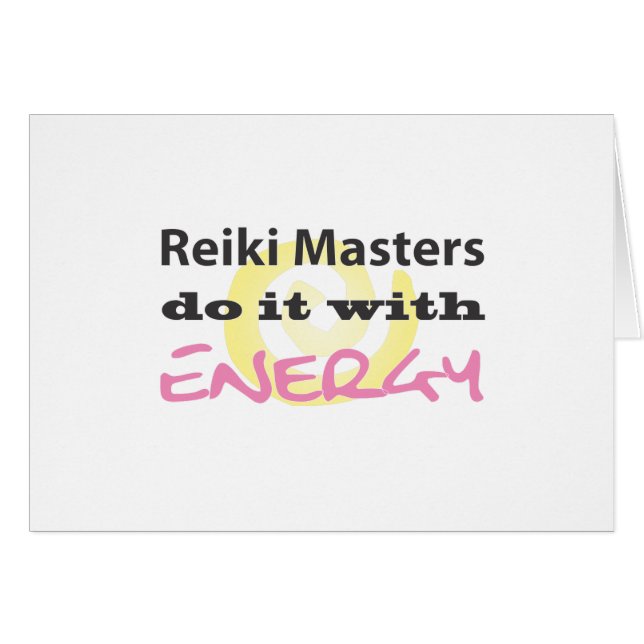 Reiki Masters Do It with Energy (Front Horizontal)
