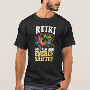Reiki Practitioner Healer Reiki Master And Energy  T-Shirt