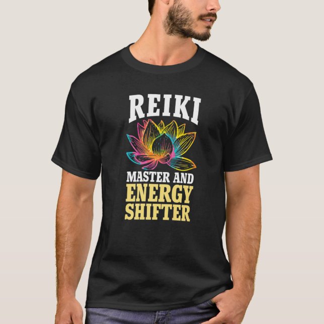 Reiki Practitioner Healer Reiki Master And Energy  T-Shirt (Front)