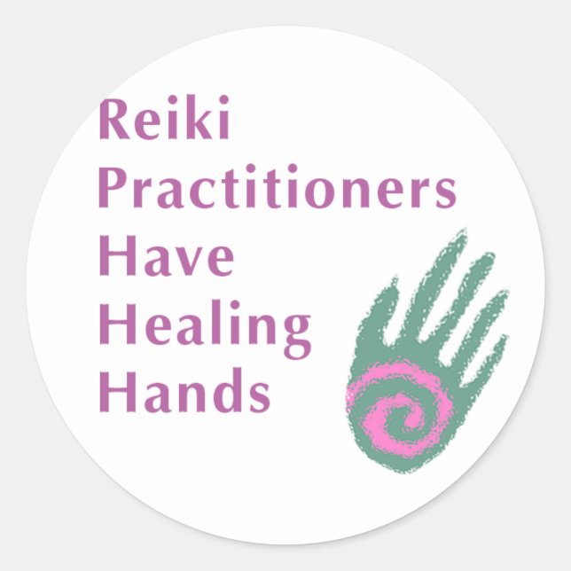 Reiki Practitioners Have Healing Hands Classic Round Sticker (Front)