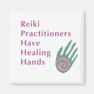 Reiki Practitioners Have Healing Hands Magnet