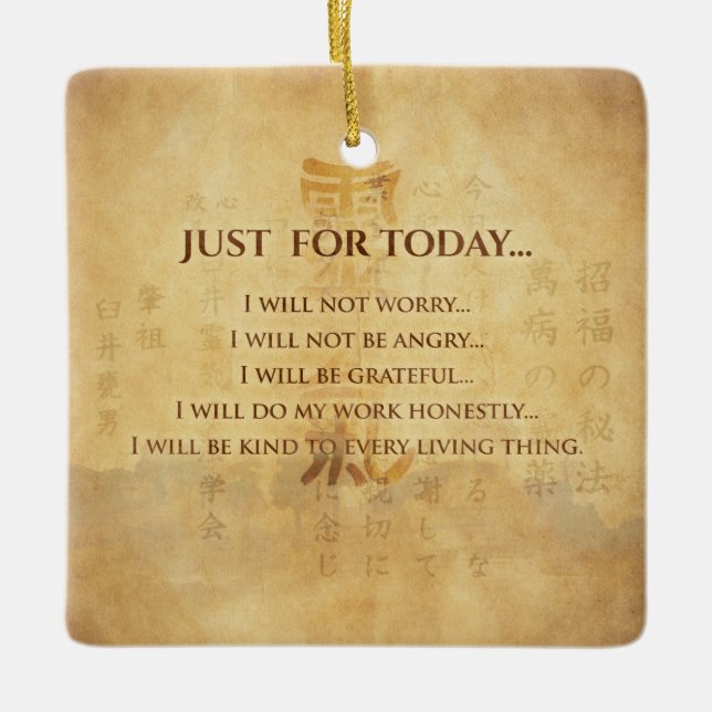 Reiki Principles - Reiki Precepts Ceramic Ornament (Front)